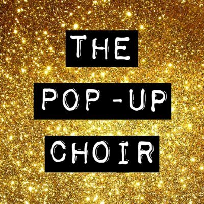 The Pop-Up Choir