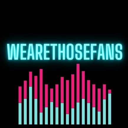 THE ORIGINAL creator of wearethosefans before haters had my accounts deleted and I had to start all over.