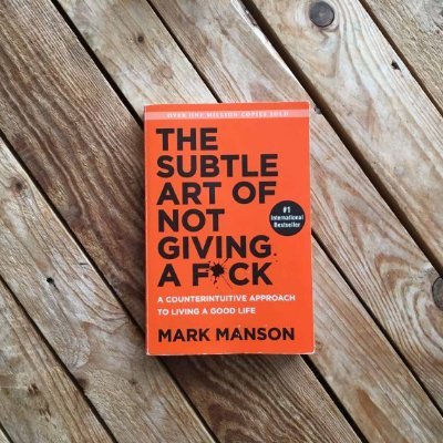 Quotes from 'The Subtle Art of Not Giving a F*ck' by Mark Manson | A Counterintuitive Approach to Living a Good Life | 

“Don’t just sit there. Do something.”