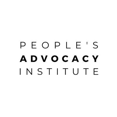 The People's Advocacy Institute is a community resource and training incubator for social, political and economic development from the ground up.