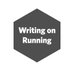 Writing on Running (@writing_running) Twitter profile photo