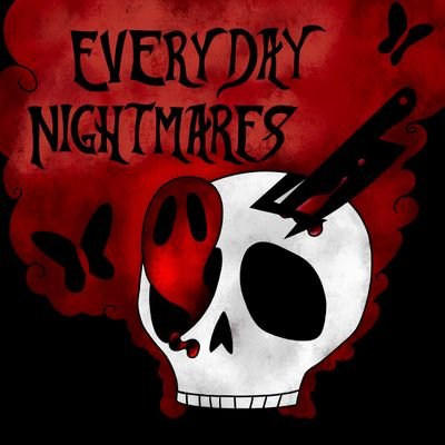 The Everyday Nightmares podcast, hosted by Dan Sly & Tree Arbor. Send us your spooky stories or contact us at everydaynightmares@gmail.com