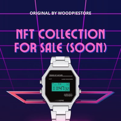Woodpie Nft'S brings a new style of watches through the polygon blockchain and offers a collection of nft's from 1 to 1000 pieces ⌚️