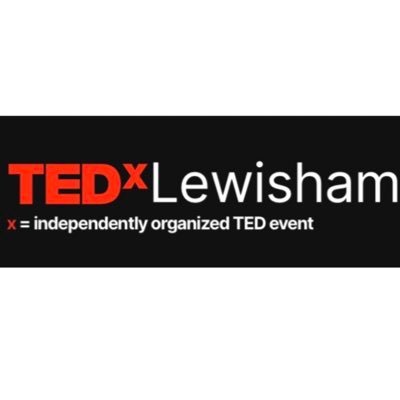 TEDx Lewisham - Empowering communities by sharing ideas worth spreading. Instagram @tedxlewisham