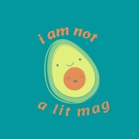 I'm not a lit mag; I'm one person. I run contests because it's fun. Creator: @LannieStabile.
Send subs to: notalitmag@gmail.com (closed)