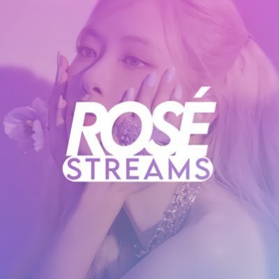 Your #1 Streaming Source for BLACKPINK Member #ROSÉ. Turn on our Post Notifications to stay updated. - Not affiliated with Rosé this is a support account only -