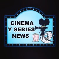 Cinema Y Series News(@CinemaSerieNews) 's Twitter Profile Photo