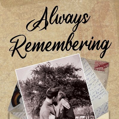 Always Remembering , a novel that follows Helen living in Pittsburgh and Mike a medic of the 42nd Rainbow Division in this timeless love story.