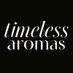 Timeless Aromas (@timelessaromas) Twitter profile photo