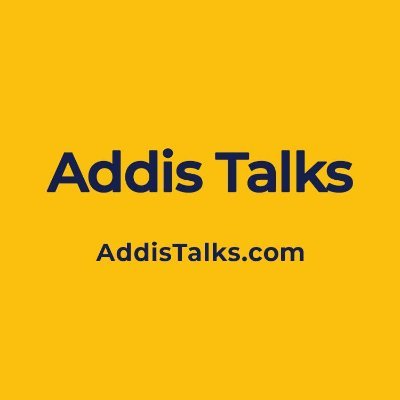 Addis Talks
