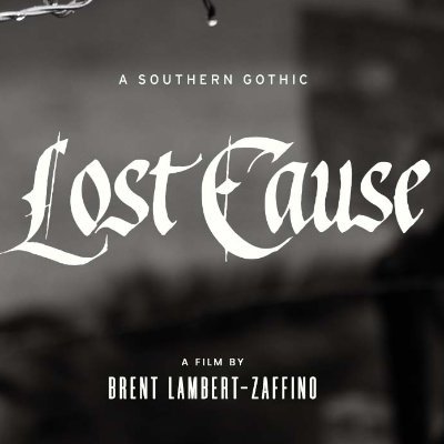 Lost Cause Film