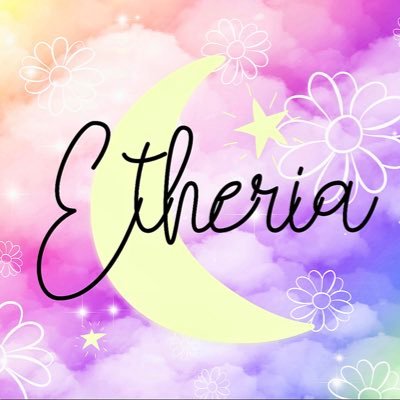 ✨Etheria✨