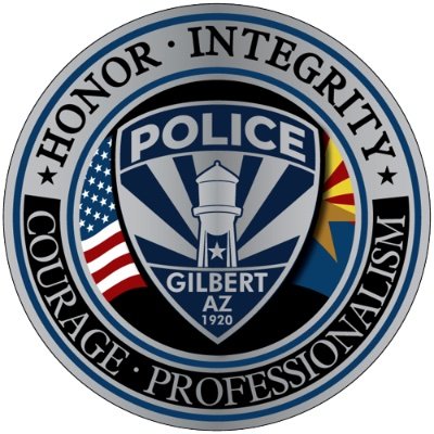 Gilbert PD Core Values: Courage, Honor, Integrity, Professionalism | Emergency 911 | Non-emergency 480-503-6500 | Tweets not monitored 24/7 | https://t.co/Rop9KNph0o