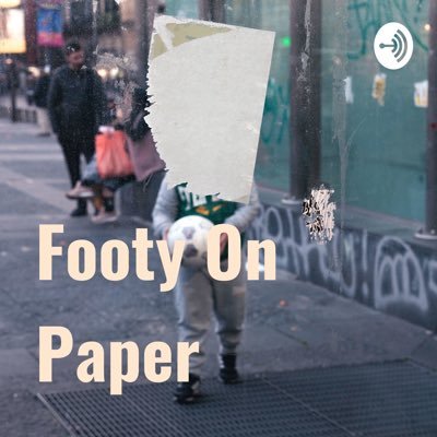 TheFootyOnPaperPodcast