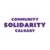 Community Solidarity Calgary Profile picture
