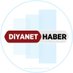 Diyanet Haber (@diyanethbr) Twitter profile photo