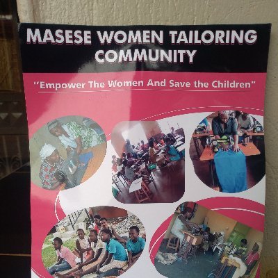 Masese women tailoring community is a group aimed at empowering women with various skills inorder to eradicate poverty so as to save the children of the future