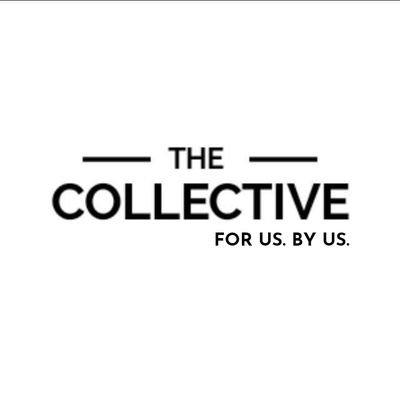 thecollectiveFS's profile picture. FOR US. BY US.
