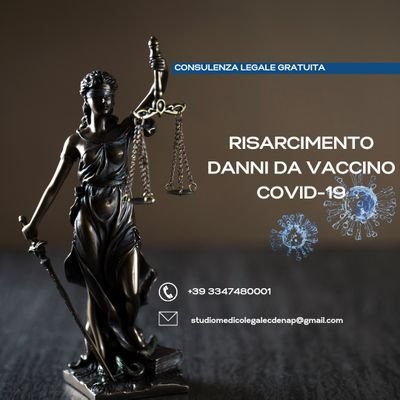 CONSULENZA LEGALE GRATUITA PER RISARCIMENTO DANNI DA VACCINO COVID-19
Operante in Campania e Puglia