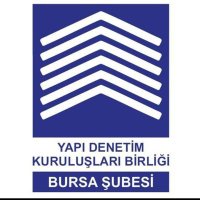 Yapı Denetim Kuruluşları Birliği Bursa Şubesi (@yapidenetmbursa) Twitter profile photo