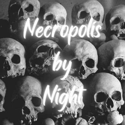 Necropolis by Night