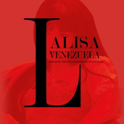 ✨🇻🇪 FIRST AND ONLY VENEZUELAN OFFICIAL FAN BASE DEDICATED TO BLΛƆKPIИK #LISA #리사 • 🇻🇪 MEMBER OF @BLACKPINKVNZL ✨