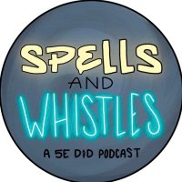 Spells and Whistles Podcast(@spells_whistles) 's Twitter Profile Photo