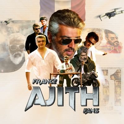 A Devoted Fan Page For Kollywood Emperor Actor #Ajithkumar From France | Upcoming Movie #AK61| Only our Motto #SpreadAjithism Around France |