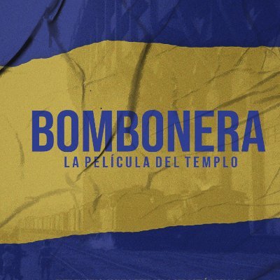 Bombonera, la Película Profile