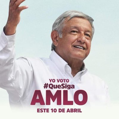 Es un honor estar con Obrador !