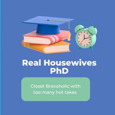 RealHousewivesPhD