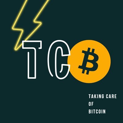 Taking Care of Bitcoin Podcast / Listen now on Apple/Spotify/Fountain etc. / TCB Baby! / Instagram @TCBcoin