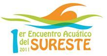 1er Encuentro Acuatico del Sureste proximos 3 y 4 de septiembre, en la ciudad de Villahermosa, Tabasco, Mexico.