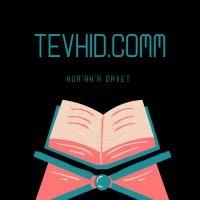 Kur'an'a davet (@tevhidcomm) 's Twitter Profile