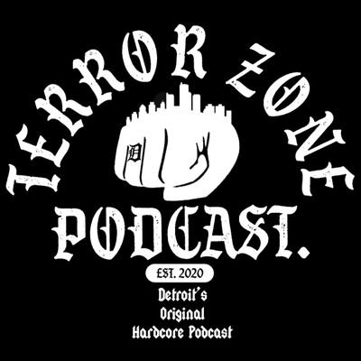 TerrorZoneDHC's profile picture. Hardcore Podcast Based in Detroit