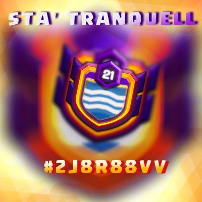 StaTranquell's profile picture. Clan War di Clash of Clans gestito dai fondatori da dieci anni. #2J8R88VV