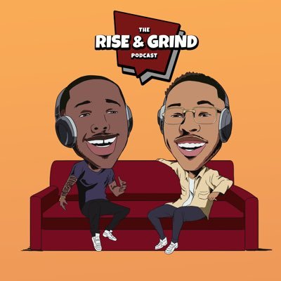 The official Twitter of The Rise & Grind Podcast.
