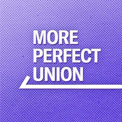 More Perfect Union Profile