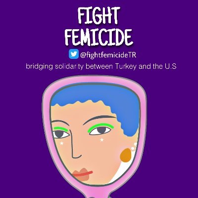 Bridging solidarity between the US and Turkey in combatting femicide. 

Based in NYC.