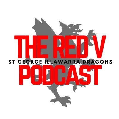 Red V Podcast is your podcast for St George Illawarra! Shows released each Tuesday. News, match reviews and interviews each week Contact: redvpodcast@gmail.com