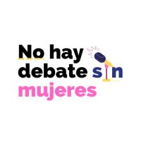 #NoHayDebateSinMujeres (@mujerconpalabra) 's Twitter Profile