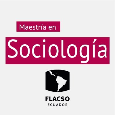 La maestría en Sociología forma investigadores  reflexivos en teoría social moderna y contemporánea desde el sur global. #EstudiaenlaFLACSO