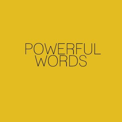 PowerfulWords99's profile picture. This channel aims to harness the power of positivity, self-awareness, and hope through inspiring words.