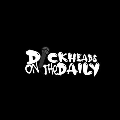 The dickheads on the daily podcast is where we talk about our daily life problems, bad experiences and much more! We are the DOTD