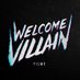 Welcome Villain (@welcomevillain) Twitter profile photo Welcome Villain (@welcomevillain) Twitter profile photo