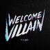 Welcome Villain (@WelcomeVillain) Twitter profile photo