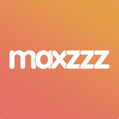 Hey, this is Maxzzz. We are here for your million dreams.