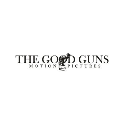 The Good Guns Motion Pictures