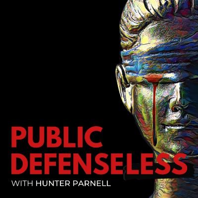 Public Defenseless Podcast Profile
