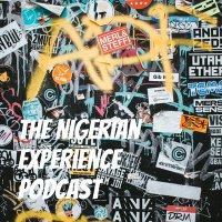 The Nigerian Experience Podcast #TNEP(@thenigxperience) 's Twitter Profile Photo